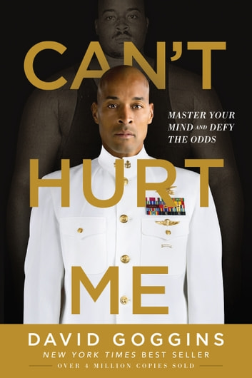 'Can't Hurt Me' by David Goggins