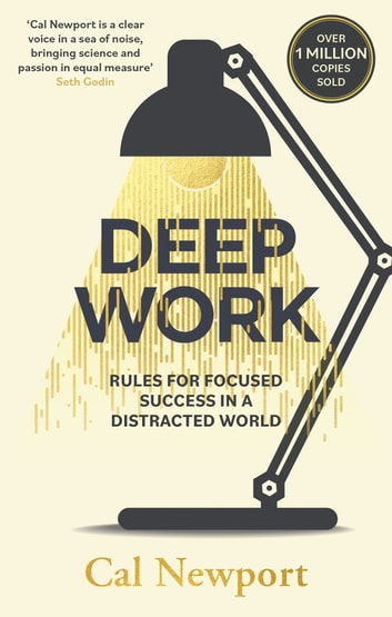 'Deep Work' by Cal Newport