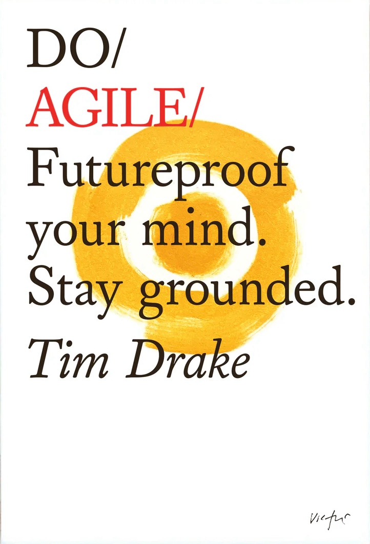 'Do Agile' by Tim Drake