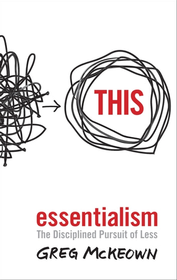 'Essentialism' by Greg McKeown