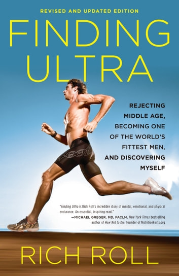 'Finding Ultra' by Rich Roll