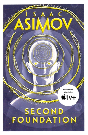 'Second Foundation' by Isaac Asimov