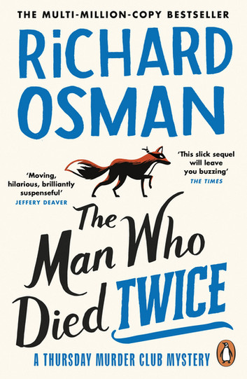 'The Man Who Died Twice' by Richard Osman